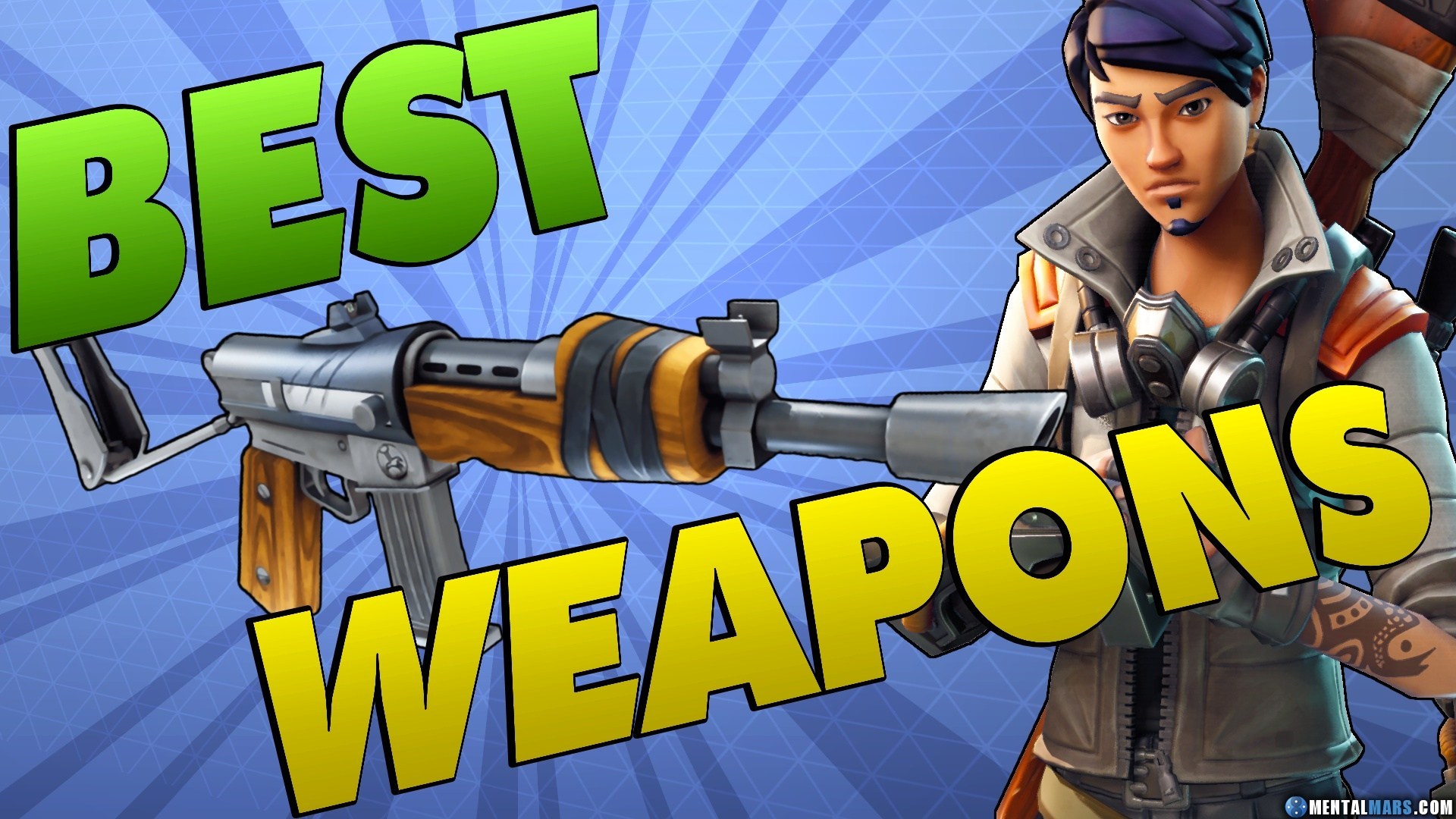 Fortnite- The Best of Weapons